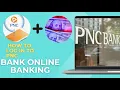 How To Log In to PNC Bank Online Banking
