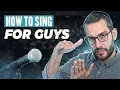 Download Lagu how to sing better instantly for guys