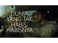 Download Lagu Serial Film Pendek - Dunia yang Tak Habis-habisnya