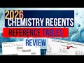 NYS Chemistry Regents 2026 Reference Tables Explained 2025 Version - Full Review