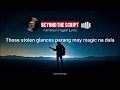 Beyond The Script | Full Version | Taglish - By: Lanie Domingo