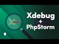 How to use Xdebug with PhpStorm