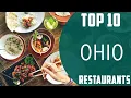 Top 10 Best Restaurants to Visit in Ohio USA - English