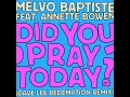 Did You Pray Today? (Dave Lee Redemption Extended Mix)