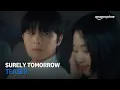 Download Lagu Surely Tomorrow | Teaser | Amazon Prime