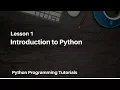 Python Programming Tutorials - 1