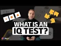 What is an IQ Test w Dr Russell T Warne