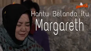 Download jurnalrisa Hantu Belanda bernama Margareth di Villa terbengkalai MP3