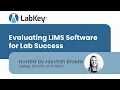 Evaluating LIMS Software for Lab Success LabKey
