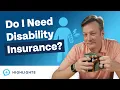 Is Disability Insurance a Necessity And How Much Do You Need