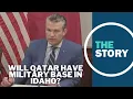 Download Lagu As headlines swirl, Qatar won't have separate military 'base' in Idaho