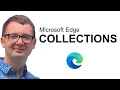 How to Use Microsoft Edge Collections