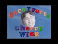 grentperez - Cherry Wine (Official Lyric Video)
