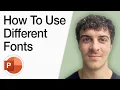How To Use Different Fonts And Change Font Size In PPT Full 2025 Guide