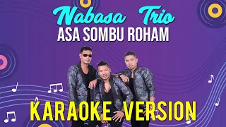 karaoke asa sombu roham nabasa trio