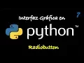 Interfaz Grafica en Python - Radiobutton