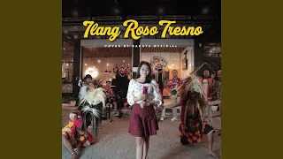 ilang roso tresno