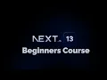 Complete Beginners Course For Next Js 13 4 with Firebase v9 and TailwindCSS
