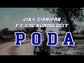 Download Lagu Viky Sianipar Ft Edo Kondologit - Poda (Lirik dan Artinya)