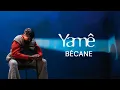 Download Lagu Yamê - Bécane (Official English Lyric Video)