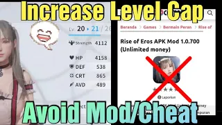 Rise Of Eros Guide How to Increase Characters Level Cap Please Avoid