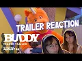 Nothing Weird Here Right BUDDY TEASER TRAILER REACTION