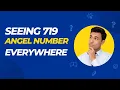 Angel Number 719 Meaning Uncover the Powerful Secrets