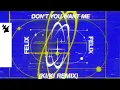 Download Lagu Felix - Don't You Want Me (KI/KI Remix) [Official Visualizer]