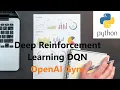 Deep Reinforcement Learning DQN OpenAI Gym Python