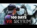 I Spent 100 Days VR Skyrim Here s What Happened