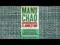 Manu Chao - Je Ne T'aime Plus (No te amo más) Versión en Español IRC