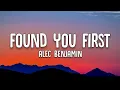 Download Lagu Alec Benjamin - Found you first (lyrics)