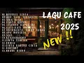 Lagu Lagu Cafe Santai Enak di Dengar - Akustik Terbaik 2025