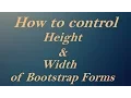 How to control height and width of Bootstrap form