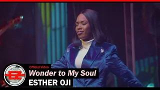 esther oji wonder to my soul official video