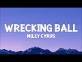 @miley - Wrecking Ball (Lyrics)