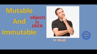 Mutable And Immutable Objects in Java Hindi Version Pradeep Nailwal