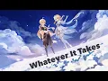 Download Lagu Aether and Lumine [AMV/GMV] - Whatever It Takes