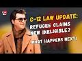 Important Update on C-12 Law