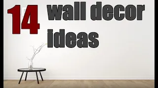 14 Wall Decoration Ideas for Boring-Empty Walls - how to make dollar tree and other decors