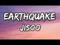 Download Lagu JISOO - earthquake (Lyrics)