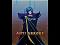Lagu HEROES VS ANTI-HEROES | The Greater Evil  #shorts #fiction