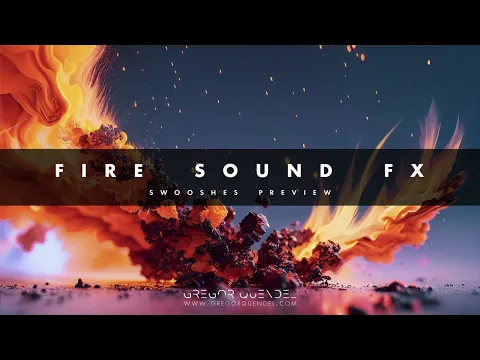 Fire Sound FX  - Swooshes - Preview