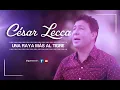 UNA RAYA MAS AL TIGRE (PRIMICIA OCTUBRE 2018)- CÉSAR LECCA
