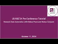 US-RSE 24 Pre-Conference Tutorial Research Data Automation with Globus Flows and Globus Compute