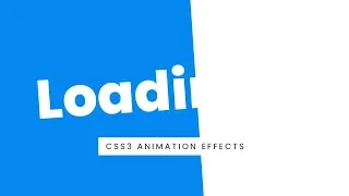 CSS Fullscreen Loading Page Animation Effects CSS3 Animation Tutorial