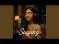Lagu Sayang
