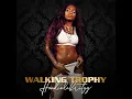 Walking Trophy - Tina (Hoodcelebrityy)