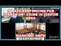 Defendant Gets Unlawfully Touched By Girlfriend While In Jail - NSFW