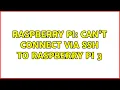 Raspberry Pi Can t connect via SSH to Raspberry pi 3 2 Solutions